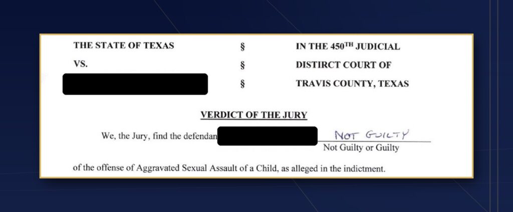 Travis County jury verdict form: not guilty of aggravated sexual assault of a child, client represented by CMK Defense, PLLC