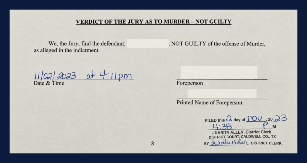 Caldwell County jury verdict form: not guilty of murder in a self-defense case, client represented by CMK Defense, PLLC