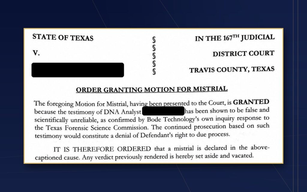 Travis County court order granting a mistrial in a sexual assault case because the State's DNA testimony was shown to be false and scientifically unreliable